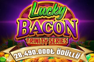 Lucky Bacon: Trinity Series