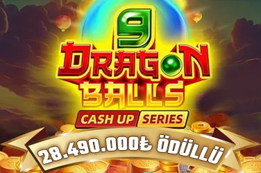 9 Dragon Balls: CASH UP