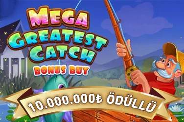Mega Greatest Catch Bonus Buy